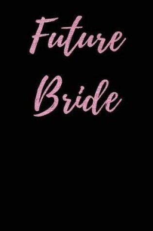 Cover of Future Bride