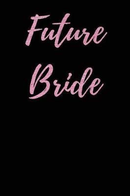 Book cover for Future Bride