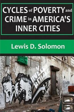 Cover of Cycles of Poverty and Crime in America's Inner Cities