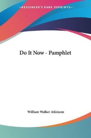 Cover of Do It Now - Pamphlet