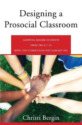 Book cover for Designing a Prosocial Classroom