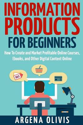 Book cover for Information Products For Beginners