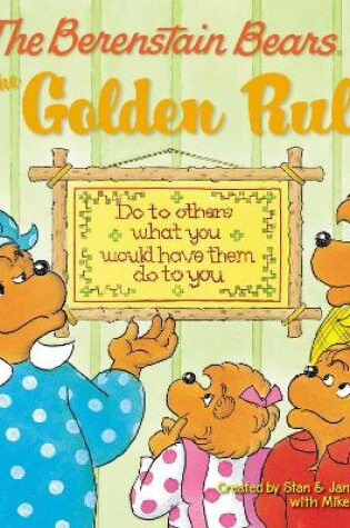 Cover of The Berenstain Bears and the Golden Rule