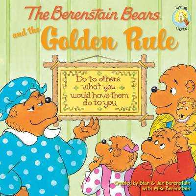 Book cover for The Berenstain Bears and the Golden Rule