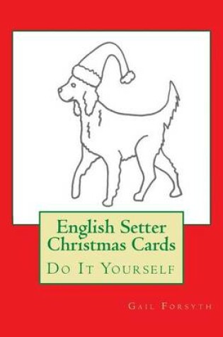 Cover of English Setter Christmas Cards