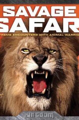 Cover of Kingdom: Savage Safari