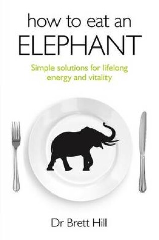 Cover of How to Eat an Elephant