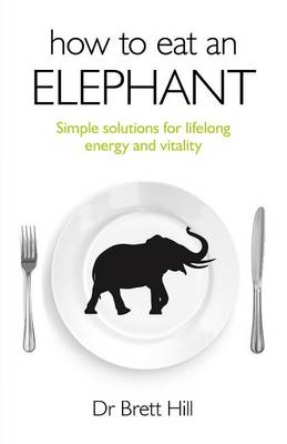 Book cover for How to Eat an Elephant