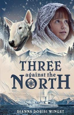 Book cover for Three against the North
