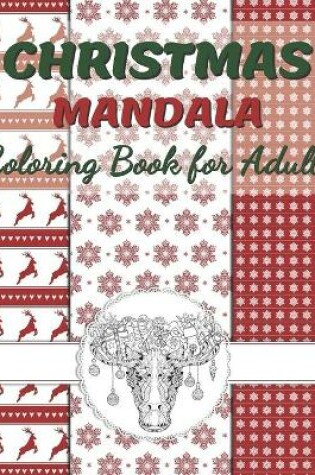 Cover of Christmas Mandala Coloring Book For Adults