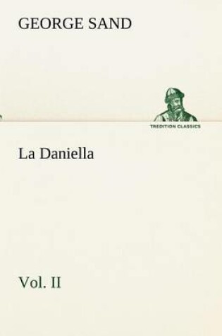 Cover of La Daniella, Vol. II.