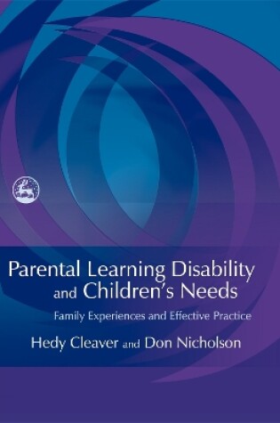 Cover of Parental Learning Disability and Children's Needs