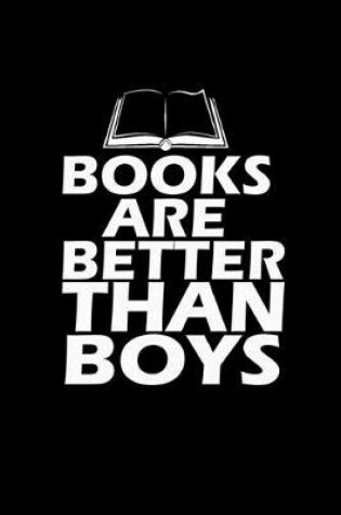 Cover of Books are better than boys