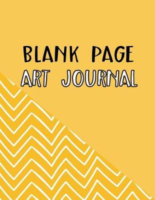 Book cover for Blank Page Art Journal