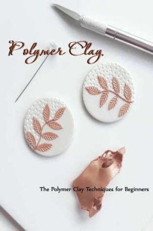 Cover of Polymer Clay