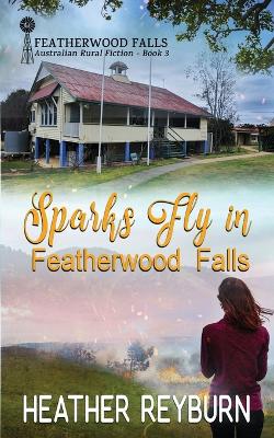 Book cover for Sparks Fly in Featherwood Falls