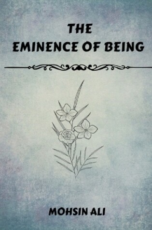 Cover of The Eminence Of Being