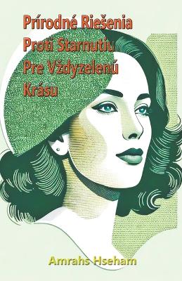 Book cover for Pr�rodn� Riesenia Proti Starnutiu Pre Vzdyzelen� Kr�su