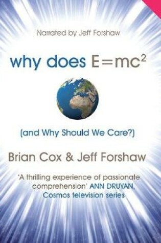 Cover of Why Does E=MC² and Why Should We Care?