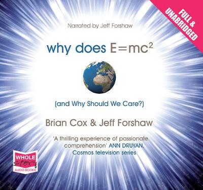 Book cover for Why Does E=MC² and Why Should We Care?