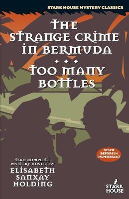 Book cover for The Strange Crime in Bermuda / Too Many Bottles