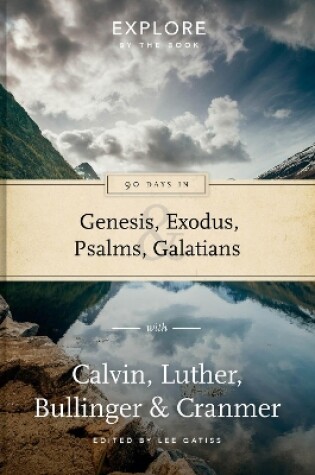 Cover of 90 Days in Genesis, Exodus, Psalms & Galatians