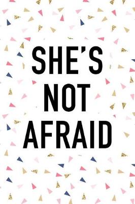 Book cover for She's Not Afraid