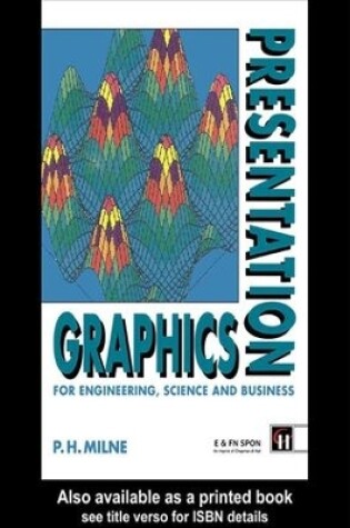 Cover of Presentation Graphics for Engineering, Science and Business