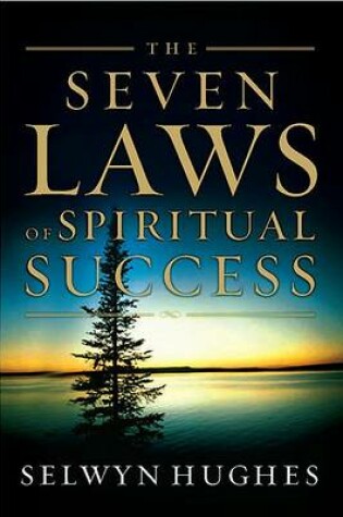 Cover of The Seven Laws of Spiritual Success