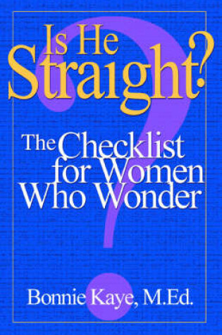 Cover of Is He Straight?