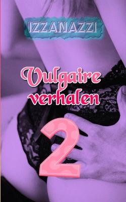 Book cover for Vulgaire verhalen 2