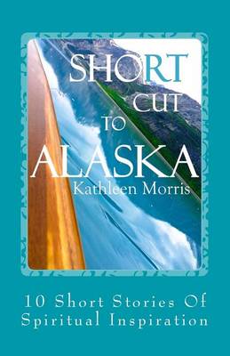 Book cover for Shortcut to Alaska