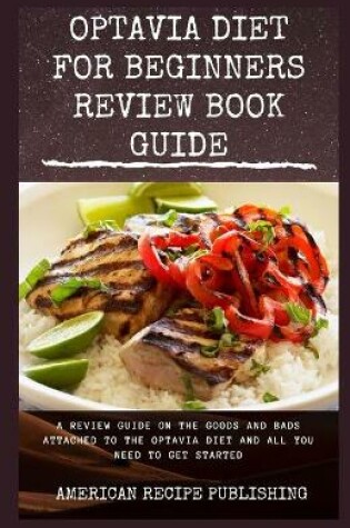 Cover of Optavia Diet for Beginners Review Book Guide