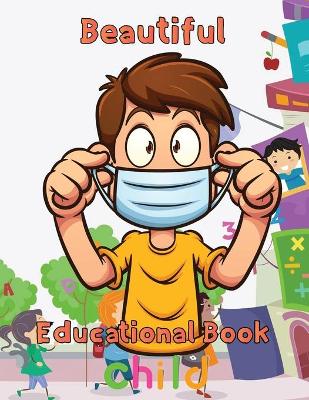 Book cover for Beautiful Educational Book Child