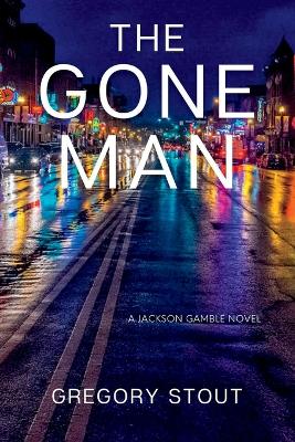 Cover of The Gone Man