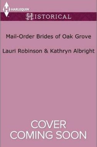 Cover of Mail-Order Brides of Oak Grove