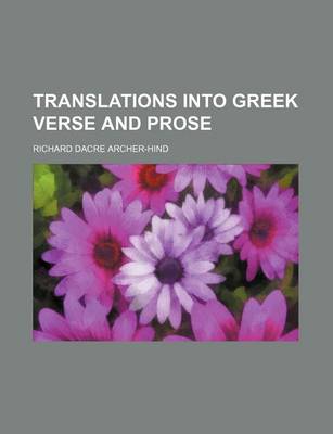 Book cover for Translations Into Greek Verse and Prose