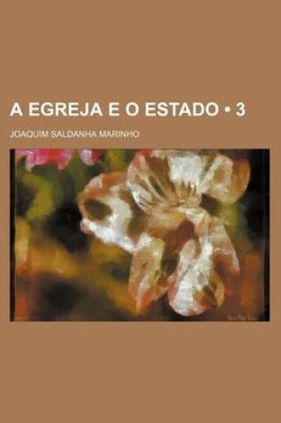 Cover of A Egreja E O Estado (3)