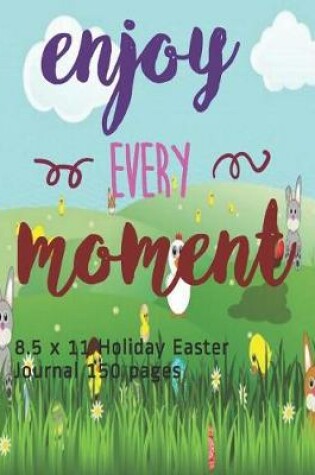 Cover of Enjoy Every Moment