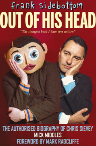 Cover of Frank Sidebottom Out of His Head