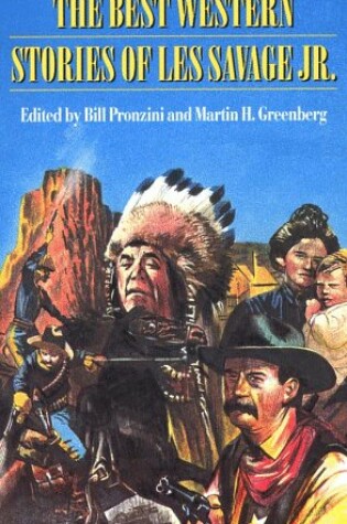 Cover of The Best Western Stories of Les Savage, Jr.