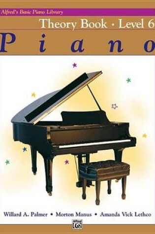 Cover of Alfred's Basic Piano Library Theory Book 6