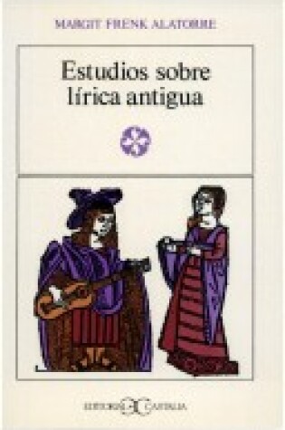 Cover of Estudios Sobre Lirica Antigua