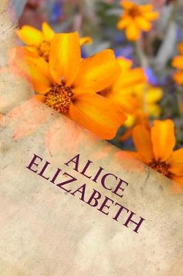 Book cover for Alice Elizabeth