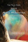 Book cover for The True Story of Jesus and His Wife Mary Magdalena