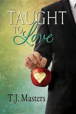 Book cover for Taught to Love