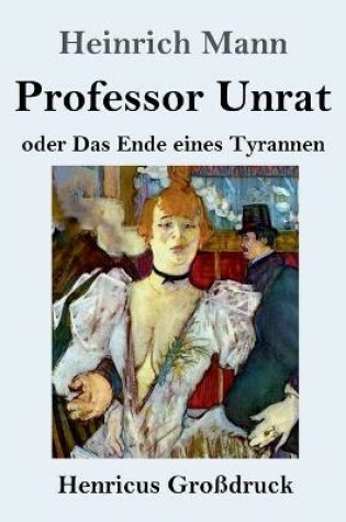 Cover of Professor Unrat (Großdruck)