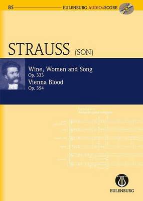 Book cover for Wine, Women and Song, Op. 333 & Vienna Blood, Op. 354