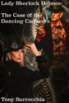 Book cover for Lady Sherlock Holmes in the Case of the Dancing Cadavers