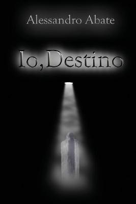 Book cover for Io, Destino